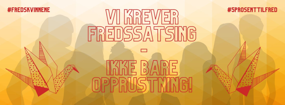 Vi_krever_fredssatsing_–_ikke_bare_opprustning!2.jpg